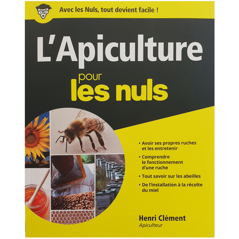 L'Apiculture Pour Les Nuls