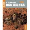 L'Elevage de Reines - Gilles Fert