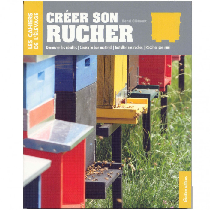 Créer son Rucher